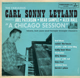 Carl Sonny Leyland - "A Chicago Session"